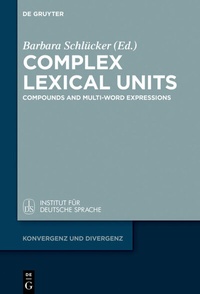 Abbildung von: Complex Lexical Units - De Gruyter