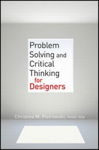 Enlarge image Cover: Problem Solving and Critical Thinking for Designers - Wiley