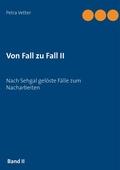 Cover: Von Fall zu Fall II - Books on Demand