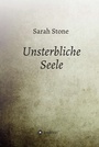 Cover: Unsterbliche Seele - tredition