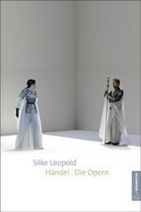 Abbildung von: Händel. Die Opern - Bärenreiter