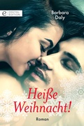 Cover: Hei&szlig;e Weihnacht! - CORA Verlag