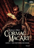 Cover: CORMAC MACART, Band 5: DER UNSTERBLICHE HEXER - BookRix