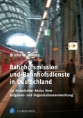 Cover: Bahnhofsmission und Bahnhofsdienste in Deutschland - Verlag Barbara Budrich