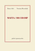 Cover: Matta/Duchamp - Galerie Gmurzynska