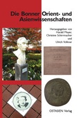Cover: Die Bonner Orient- und Asienwissenschaften - OSTASIEN Verlag