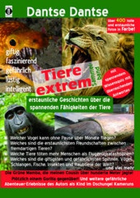 Abbildung von: Tiere extrem! Der Sammelband: Gejagt von einer Grünen Mamba! & Plötzlich einem Gorilla gegenüber! (farbig) - indayi Edition