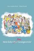 Cover: Mein lieber Herr Gesangsverein! - Phonus