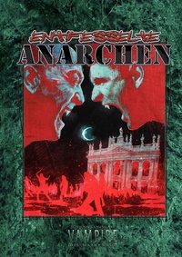 Enlarge image Cover: Vampire: Die Maskerade Entfesselte Anarchen (V20) - Ulisses Medien und Spiel Distribution GmbH