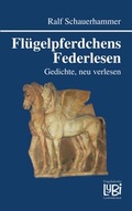 Cover: Fl&uuml;gelpferdchens Federlesen - Engelsdorfer Verlag