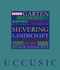 Cover: HILDA UCCUSIC - SIEVERING : HAUS &middot; GARTEN &middot; DORF - Bibliothek der Provinz