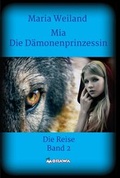 Cover: Mia - Die D&auml;monenprinzessin - Morawa Lesezirkel GmbH
