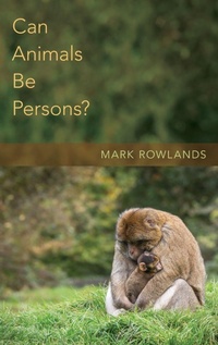 Enlarge image Cover: Can Animals Be Persons? - Oxford University Press Inc
