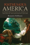 Cover: Posthumous America - Pennsylvania State University Press