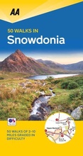 Cover: 50 Walks in Snowdonia & North Wales - Automobile Association