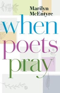 Enlarge image Cover: When Poets Pray - William B. Eerdmans Publishing Company