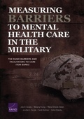 Cover: Measuring Barriers to Mental Health Care in the Military - RAND