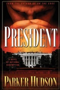 Cover: The President - Edge Press LLC