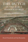 Cover: The Dutch in the Early Modern World - Cambridge University Press