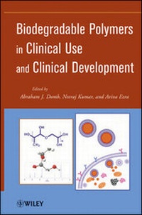 Enlarge image Cover: Biodegradable Polymers in Clinical Use and Clinical Development - Wiley