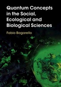 Cover: Quantum Concepts in the Social, Ecological and Biological Sciences - Cambridge University Press