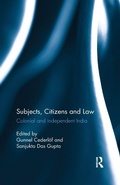Cover: Subjects, Citizens and Law - Routledge India