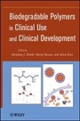Cover: Biodegradable Polymers in Clinical Use and Clinical Use - Wiley