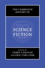 Cover: The Cambridge History of Science Fiction - Cambridge University Press