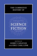 Cover: The Cambridge History of Science Fiction - Cambridge University Press