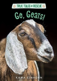 Enlarge image Cover: True Tales of Rescue: Go, Goats! - Hmh Books for Young Readers