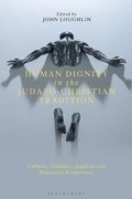 Cover: Human Dignity in the Judaeo-Christian Tradition - Bloomsbury Academic