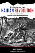 Cover: Rethinking the Haitian Revolution - Rowman & Littlefield Publishers
