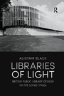 Cover: Libraries of Light - Routledge