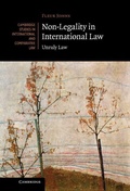 Cover: Non-Legality in International Law - Cambridge University Press