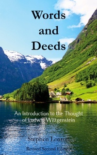 Enlarge image Cover: Words and Deeds: An Introduction to the Thought of Ludwig Wittgenstein - New Generation Publishing