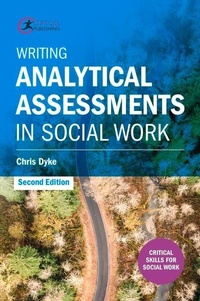 Enlarge image Cover: Writing Analytical Assessments in Social Work - Critical Publishing Ltd