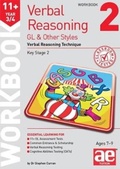 Cover: 11+ Verbal Reasoning Year 3/4 GL & Other Styles Workbook 2 - Accelerated Education Publications Ltd