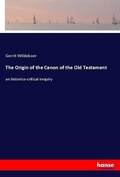 Cover: The Origin of the Canon of the Old Testament - Hansebooks