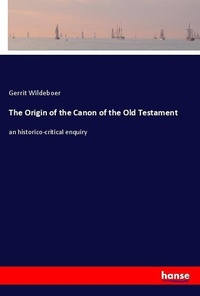 Enlarge image Cover: The Origin of the Canon of the Old Testament - Hansebooks