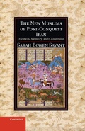 Cover: The New Muslims of Post-Conquest Iran - Cambridge University Press