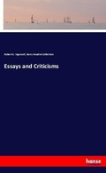 Cover: Essays and Criticisms - Hansebooks