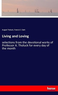 Enlarge image Cover: Living and Loving - Hansebooks