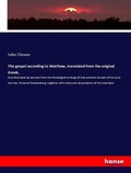 Cover: The gospel according to Matthew, translated from the original Greek, - Hansebooks