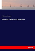 Cover: Plutarch's Romane Questions - Hansebooks