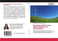 Abbildung von: Energías Eléctricas Alternativas en Venezuela - Editorial Académica Española