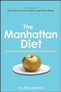 Cover: The Manhattan Diet - Wiley