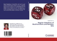 Abbildung von: Regular Selections of Multifunctions and Random Sets - LAP Lambert Academic Publishing