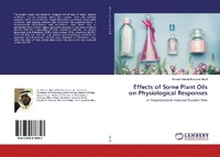 Abbildung von: Effects of Some Plant Oils on Physiological Responses - LAP Lambert Academic Publishing