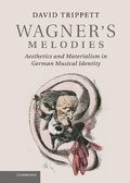 Cover: Wagner's Melodies - Cambridge University Press