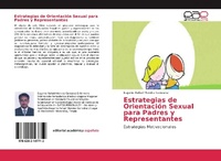 Abbildung von: Estrategias de Orientación Sexual para Padres y Representantes - Editorial Académica Española
